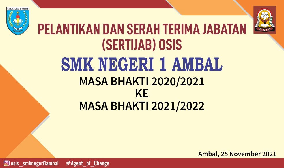 Serah Terima Jabatan Pengurus OSIS